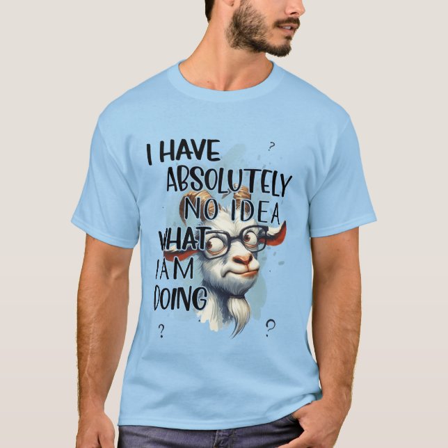 Camiseta No Tengo Idea De Cabra (Anverso)