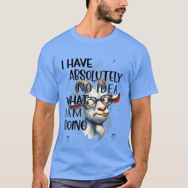 Camiseta No Tengo Idea De Cabra (Anverso)