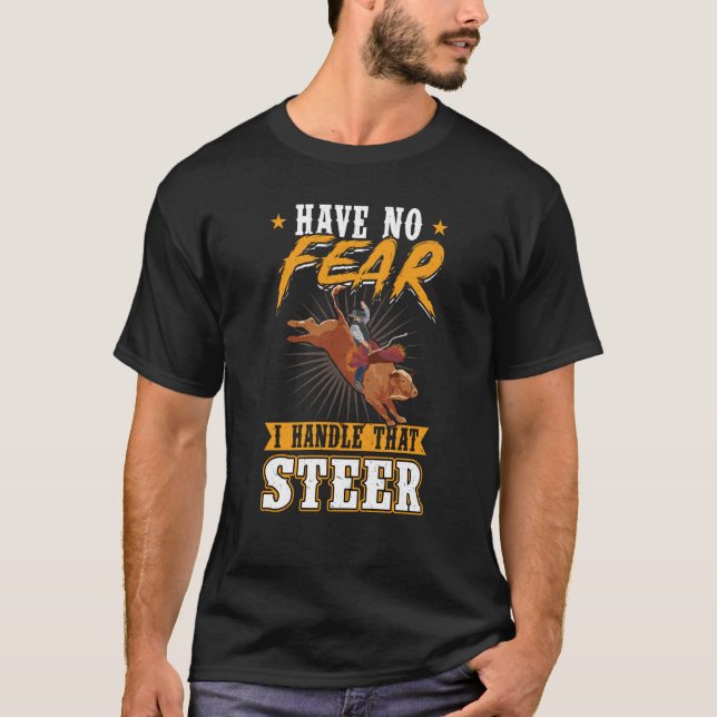 Camiseta No Tengo Miedo De Manejar Ese Bull Rider (Anverso)