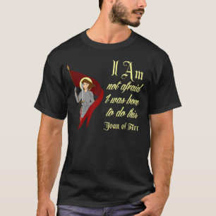 Camiseta No tengo miedo - Juana de Arco