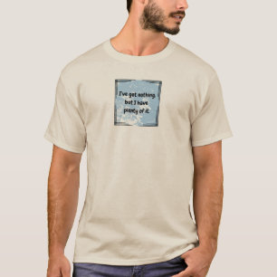 Camiseta No tengo nada