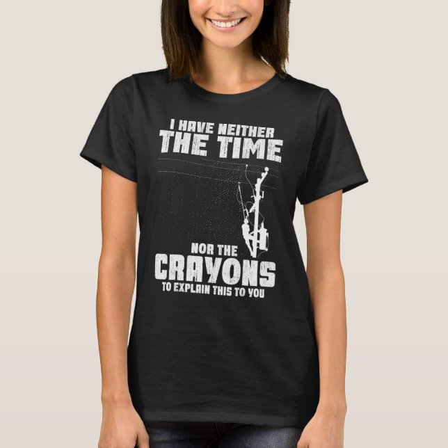 Camiseta No tengo ni el tiempo ni el cable eléctrico de los (Anverso)