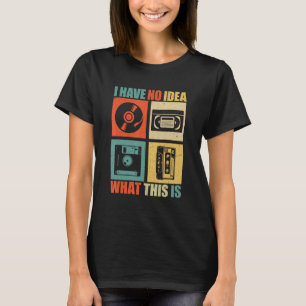 Camiseta No Tengo Ni Idea Qué Es Esto Hombres Mujeres Niños