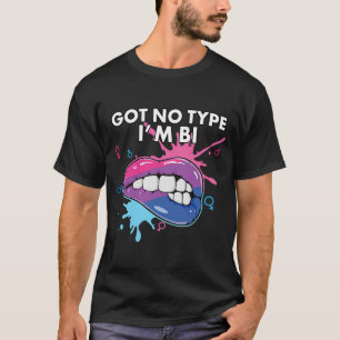 Camiseta No tengo ningún tipo, soy bisexual bisexual, orgul