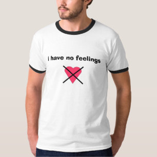 Camiseta no tengo ninguna sensación