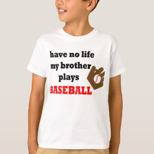 Camiseta No tengo ninguna vida….Mi béisbol de los juegos