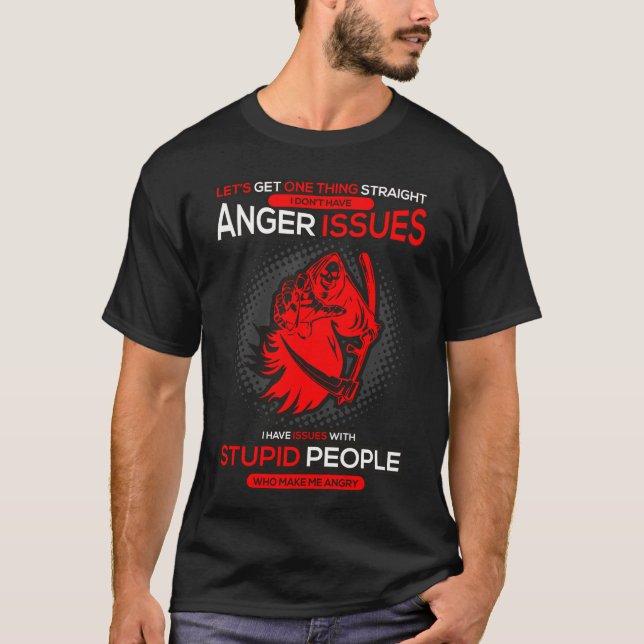 Camiseta No tengo problemas con el enojo (Anverso)