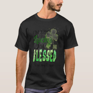 Camiseta No tengo suerte de ser bendecido terapeuta respira