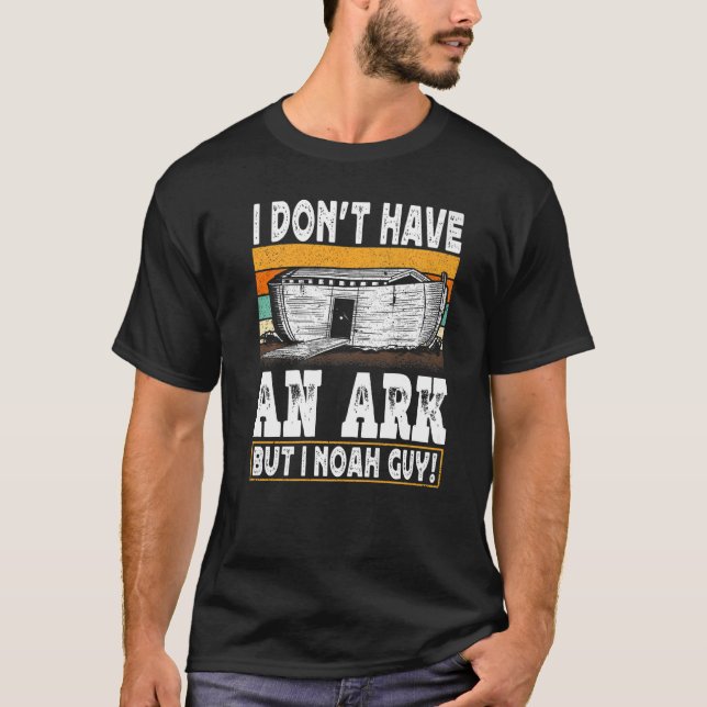 Camiseta No tengo un arca, pero no soy hombre cristiano (Anverso)