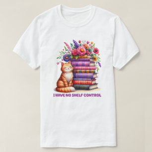 Camiseta No tengo un gatito de control de estanterías
