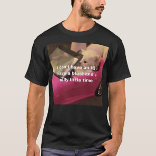Camiseta No Tengo Un Iq Que Tengo Una Explosión Y Un Poco S