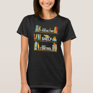 Camiseta No tengo un libro de lectura de biblioteca de cont