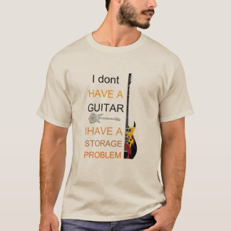 Camiseta no tengo un problema de guitarra tengo un problema