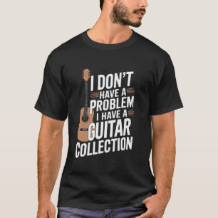 Camiseta No tengo un problema tengo una Guitarra mujeres li