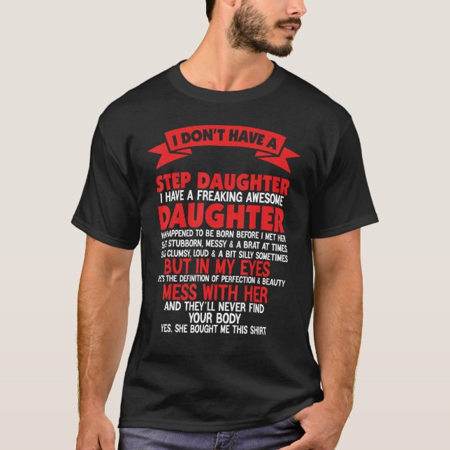 Camiseta No tengo una Hija Caminante Tengo Padre. (Anverso)