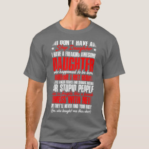 Camiseta No tengo una hijastra Stepdad Stepchild Fathe