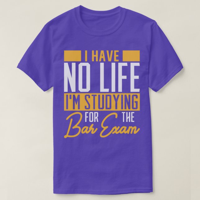Camiseta No tengo vida estudiando para el Bar Exam Bartende (Diseño del anverso)