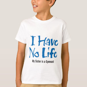 Camiseta No Tengo Vida (Gimnasta)