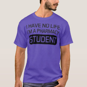 Camiseta No tengo vida Ix27m como estudiante de farmacia no