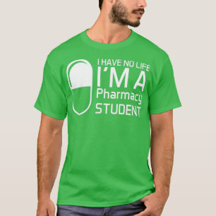 Camiseta No tengo vida Ix27m como estudiante de farmacia no