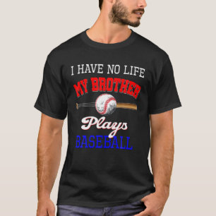 Camiseta No Tengo Vida Mi Hermano Juega A La Hermana Del Bé