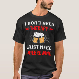 Camiseta No Terapia Cerveza Hogar Brew Brewer