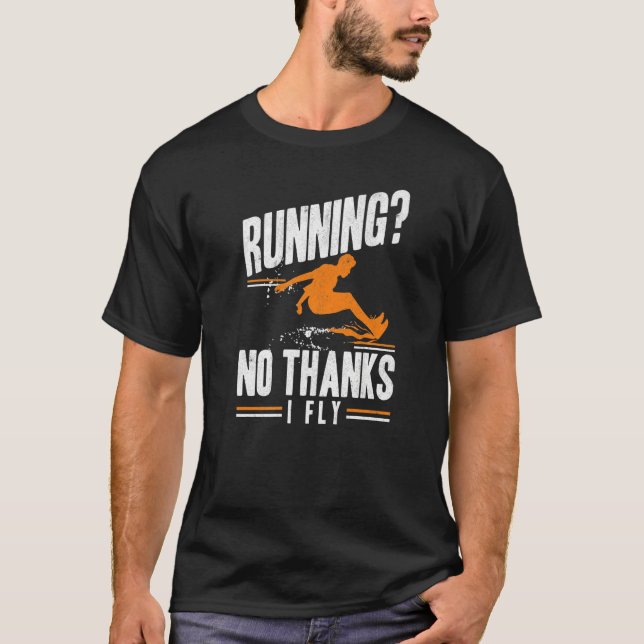 Camiseta No Thanks I Fly Triple Jumper Track And Field Long (Anverso)