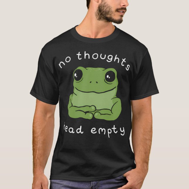Camiseta No Thoughts Head Empty Frog Meme A Cute Mental Hea (Anverso)