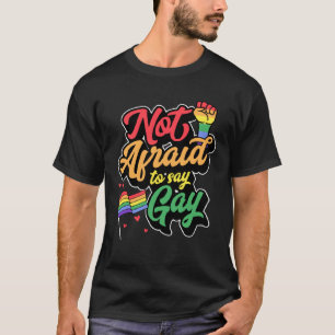 Camiseta No tiene miedo de decir Bandera del Orgullo Gay LG