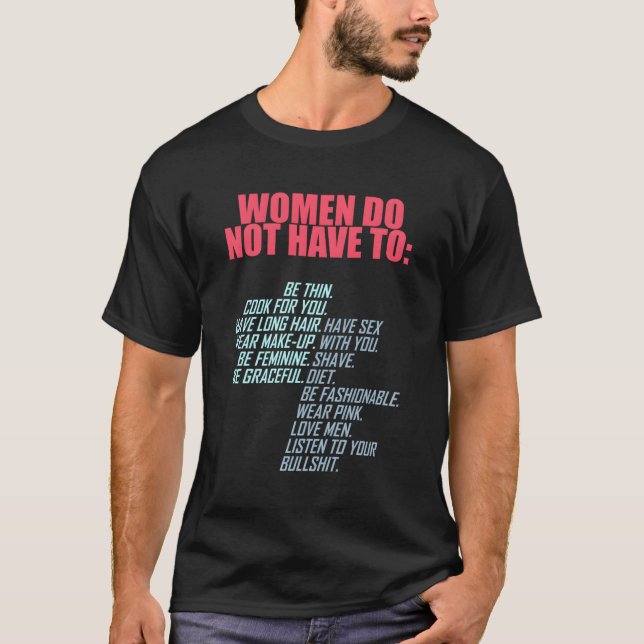 Camiseta No Tiene Que Ser Feminista (Anverso)