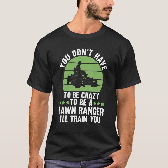 Camiseta No tienes que estar loco para ser una ley de rango (Anverso)