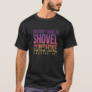 Camiseta No tienes que tragar Sunshine Pacifica Summer 