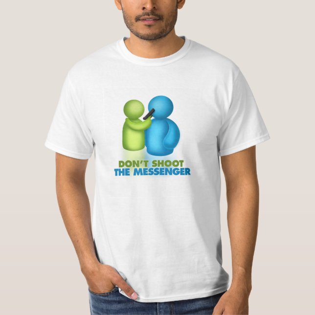 Camiseta No tire al mensajero (Anverso)