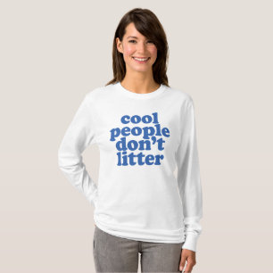 Camiseta No tires basura - Estética Eco Consciente