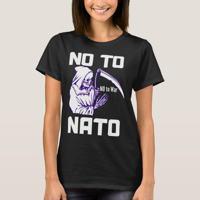 Camiseta No to NATO Anti War Peace  1 (Anverso)