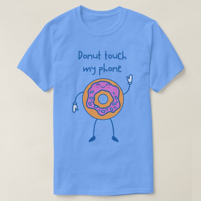 Camiseta No tocar mi teléfono (Diseño del anverso)