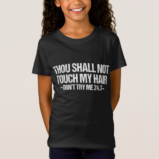 Camiseta No Tocarás Mi Pelo Gracioso Natural (Anverso)