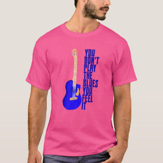 Camiseta No tocás los blues, los sentís