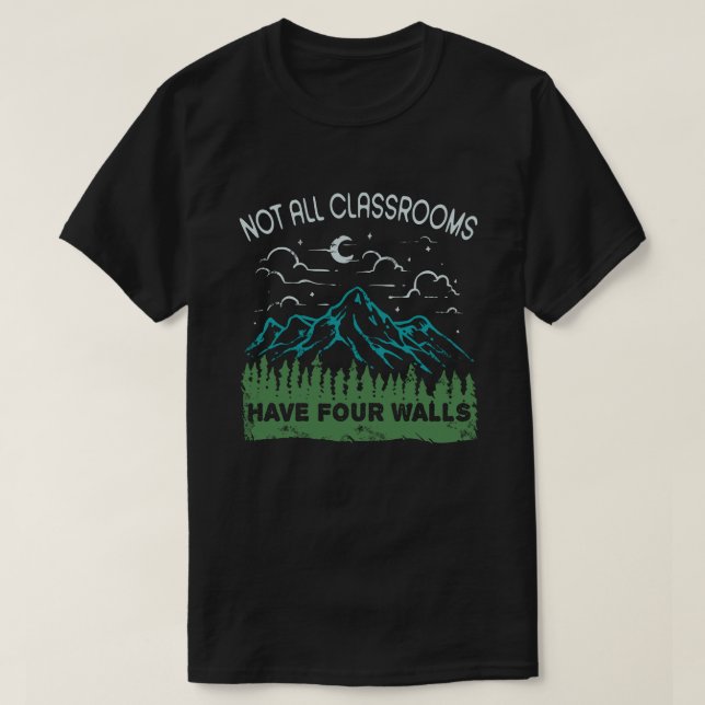 Camiseta No Todas Las Aulas Tienen Cuatro Paredes Hogar-Col (Diseño del anverso)