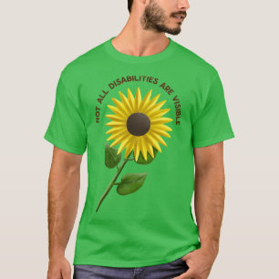 Camiseta No Todas Las Discapacidades Ocultas Son Visibles