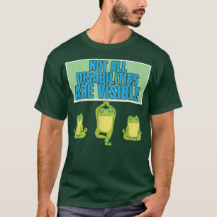 Camiseta No Todas Las Discapacidades Son Visibles Para El H