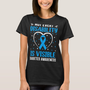 Camiseta No Todas Las Discapacidades Son Visibles Para La D