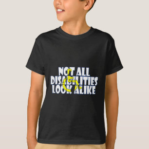 Camiseta No todas las discapacidades tienen el mismo aspect