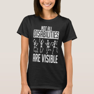 Camiseta No todas las personas con discapacidad son visible