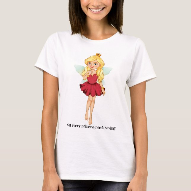 Camiseta No todas las princesas necesitan ahorrar - camiset (Anverso)