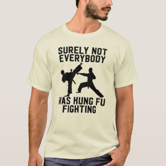 Camiseta No todos era seguramente lucha del fu del kung