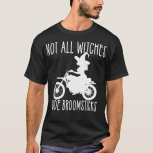 Camiseta No todos los brujos montan Broomsticks Wiccan Bike