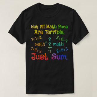 Camiseta No Todos Los Chistes Matemáticos Son Terribles Sol