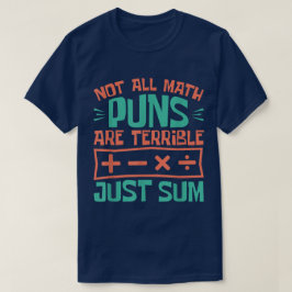Camiseta No Todos Los Chistes Matemáticos Son Terribles Sol