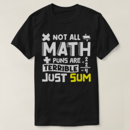 Camiseta No Todos Los Chistes Matemáticos Son Terribles Sol